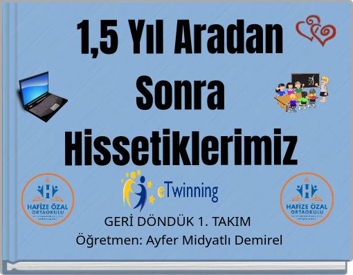 Book Cover for: 1,5 Yıl Aradan Sonra Hissetiklerimiz