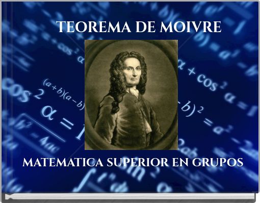 TEOREMA DE MOIVRE