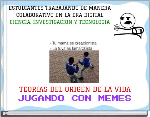 ESTUDIANTES TRABAJANDO DE MANERA COLABORATIVO EN LA ERA DIGITAL CIENCIA, INVESTIGACION Y TECNOLOGIA