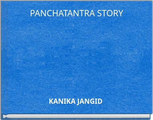 PANCHATANTRA STORY