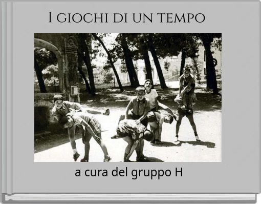I giochi di un tempo
