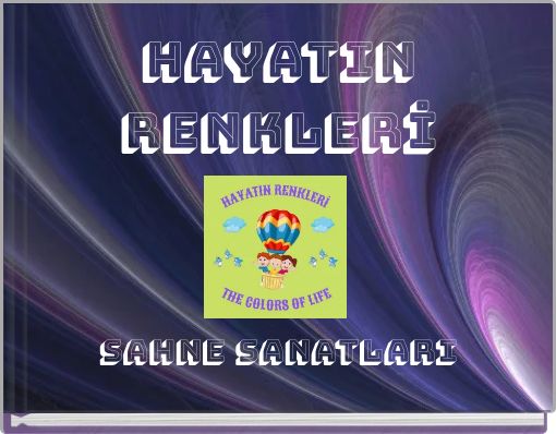 HAYATIN RENKLERİ