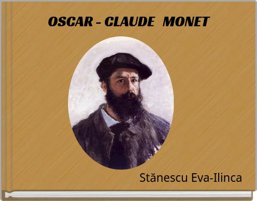 OSCAR - CLAUDE MONET