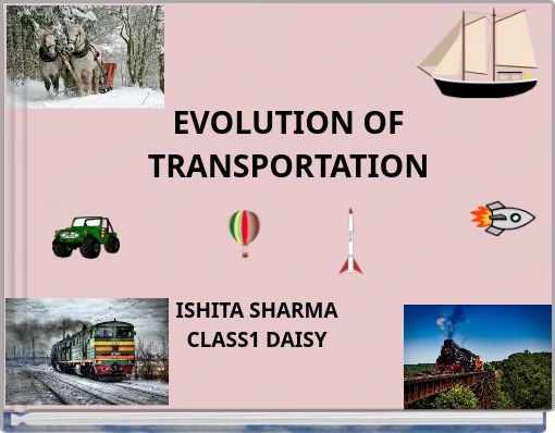 EVOLUTION OF TRANSPORTATION