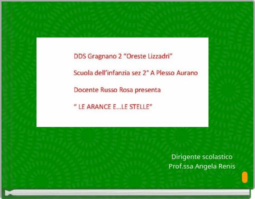 DDS Gragnano2 "Oreste Lizzadri" scuola dell'infanzia plesso Aurano sez. 2 A docente Russo Rosa prese