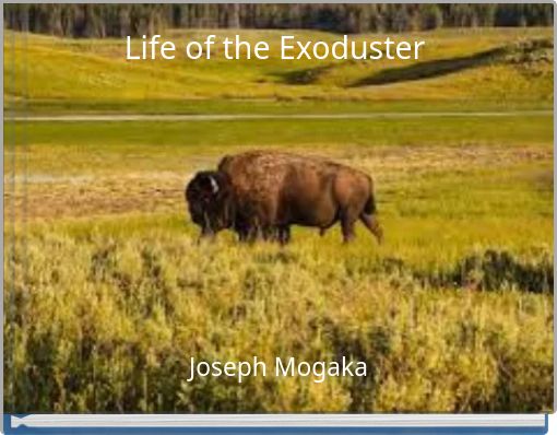 Life of the Exoduster