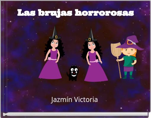 Las brujas horrorosas