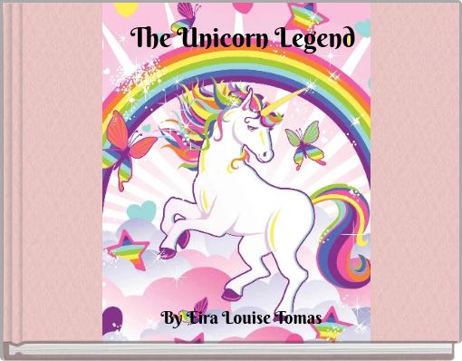 Front cover of 'The Unicorn Legend' 