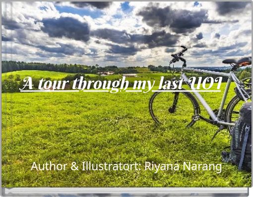 A tour through my last UOI