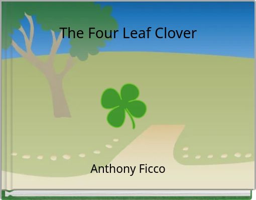 The Four Leaf Clover