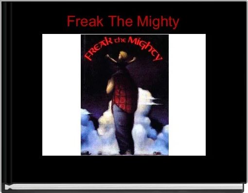 Front cover of 'Freak The Mighty ' 