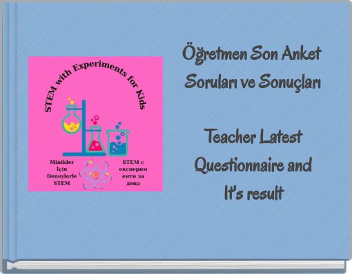 Öğretmen Son Anket Soruları ve Sonuçları Teacher Latest Questionnaire and It's result