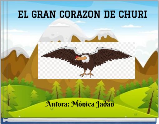 EL GRAN CORAZON DE CHURI