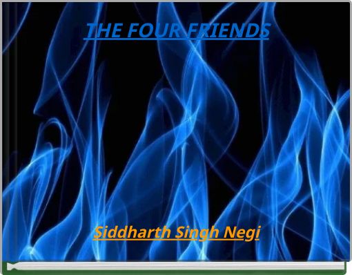 THE FOUR FRIENDS