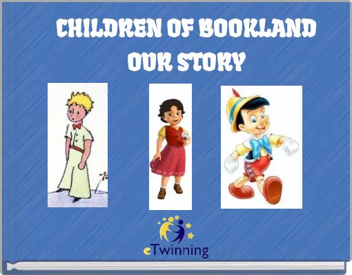 CHILDREN OF BOOKLAND OUR STORY