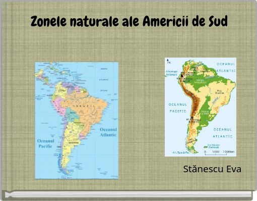 Zonele naturale ale Americii de Sud