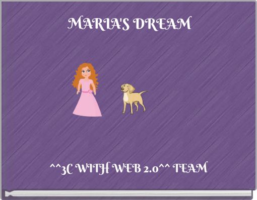 MARIA'S DREAM