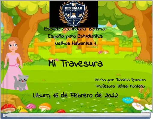 Hecho por: Daniela Romero Profesora Tidizai Monta&ntilde;o