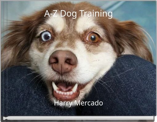 Front cover of 'A-Z Dog Training' 