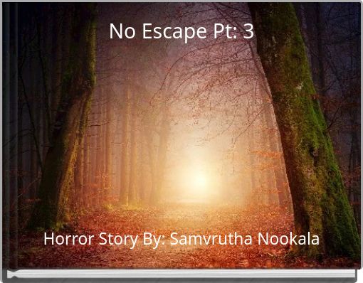Front cover of 'No Escape Pt: 3' 
