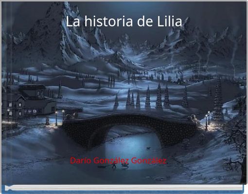 La historia de Lilia