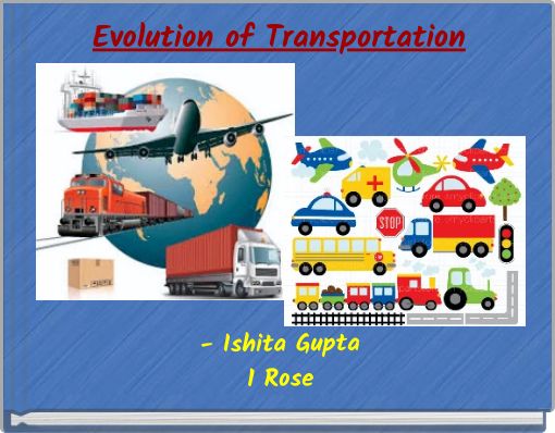 Evolution of Transportation