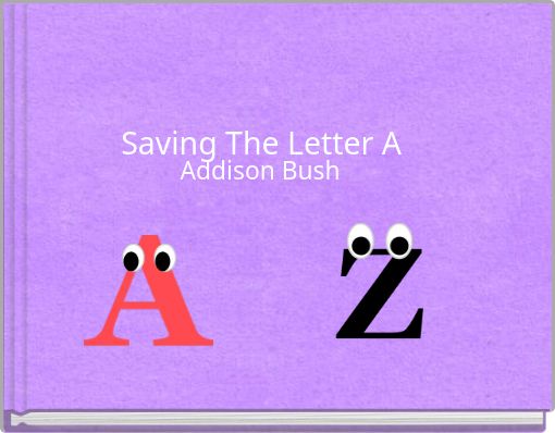 Saving The Letter A