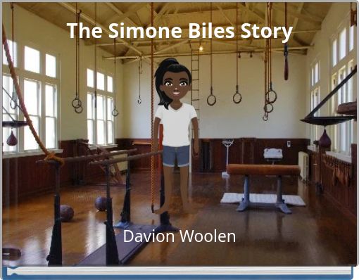 The Simone Biles Story