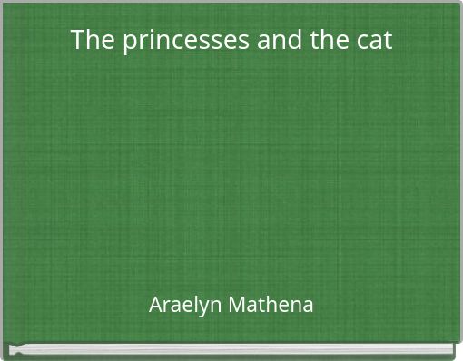 Book Cover for: The princesses and the cat