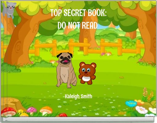 TOP SECRET BOOK: DO NOT READ