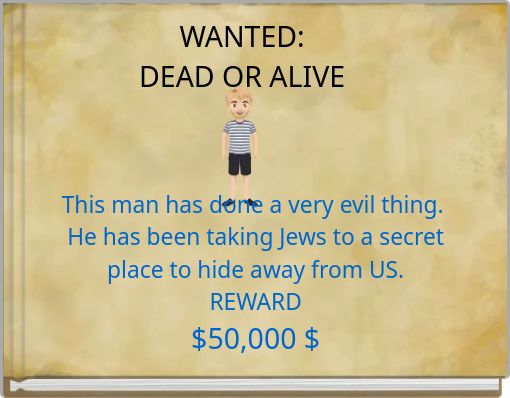 WANTED: DEAD OR ALIVE