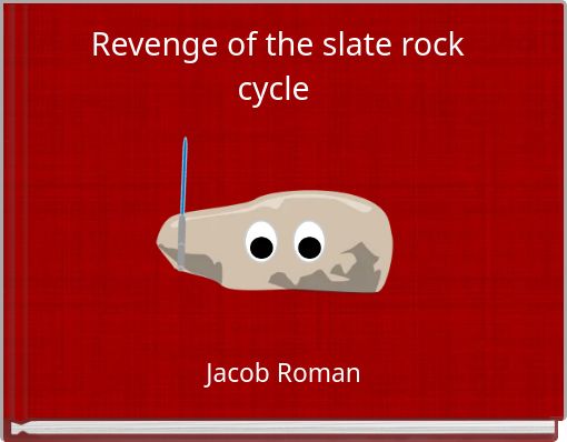 Revenge of the slate rock cycle