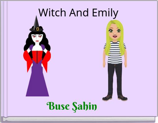 Witch And Emily