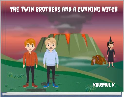 The twin brothers and a cunning witch