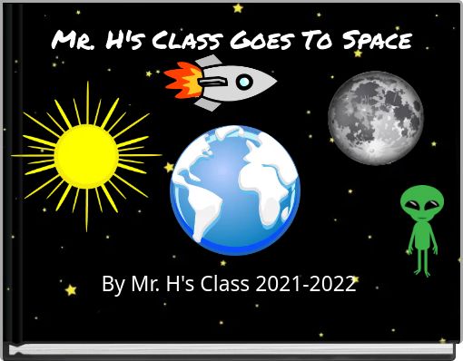 Mr. H's Class Goes To Space