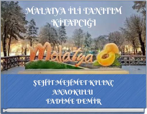 MALATYA İLİ TANITIM KİTAPCIĞI