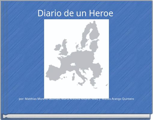 Diario de un Heroe