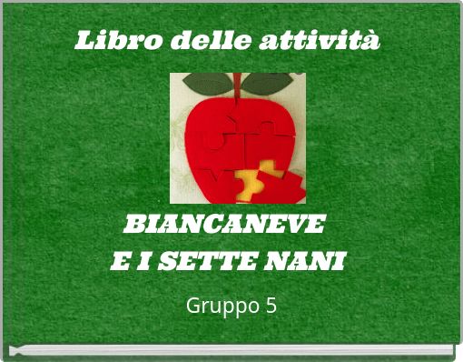 Front cover of 'Libro delle attività BIANCANEVE E I SETTE NANI' 