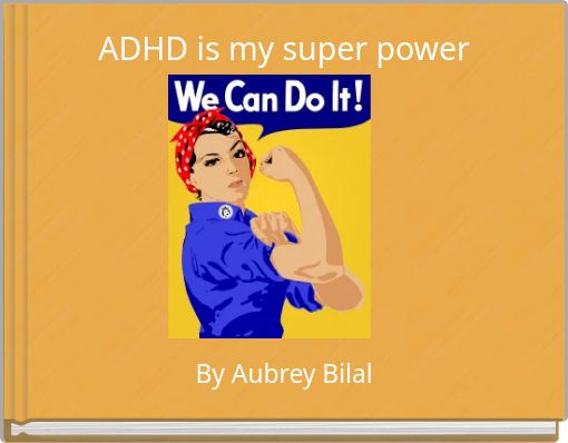 ADHD is my super power
