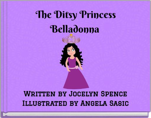 The Ditsy Princess Belladonna