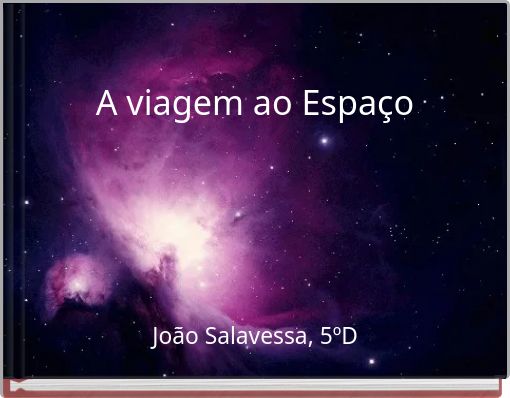 A viagem ao Espaço