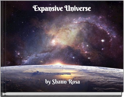 Expansive Universe