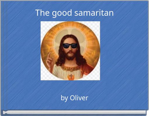 The good samaritan