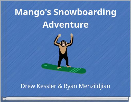 Mango's Snowboarding Adventure