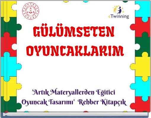 GÜLÜMSETEN OYUNCAKLARIM