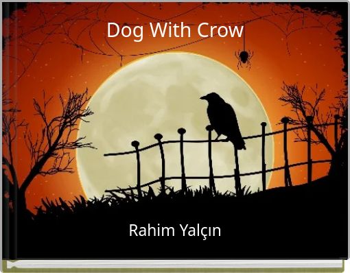 Book Cover for: Dog With Crow