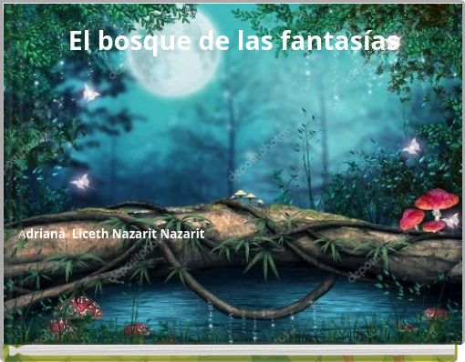 El bosque de las fantasías