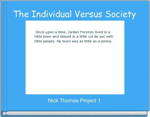 The Individual Versus Society