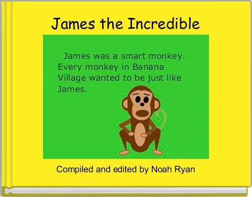 Front cover of 'James the Incredible' 