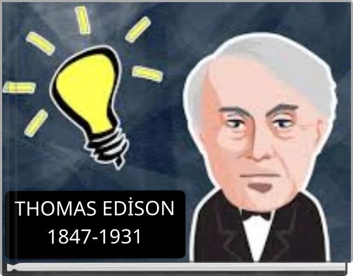 Front cover of 'THOMAS EDİSON 1847-1931' 